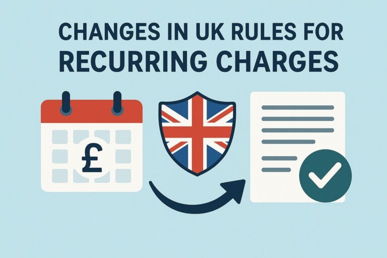 Changes in UK rules for recurring charges
