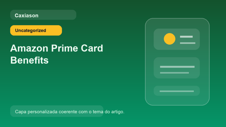 Amazon Prime Card Benefits